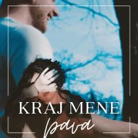 Pava – Kraj mene