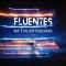 Fluentes – Na tvojim rukama