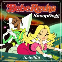 Bebe Rexha Feat. Snoop Dogg – Satellite