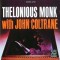 Thelonious Monk & John Coltrane – Thelonious Monk With John Coltrane