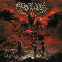 Cavalera – Morbid Visions