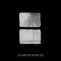 Cigarettes After Sex – Crush