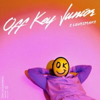 Off Key Junior X Lovespeake – Taste Like Summertime