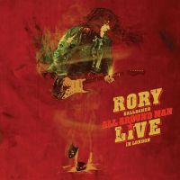 Rory Gallagher – All Around Man (Live In London)
