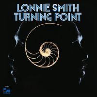 Lonnie Smith – Turning Point