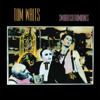 Tom Waits – Swordfishtrombones