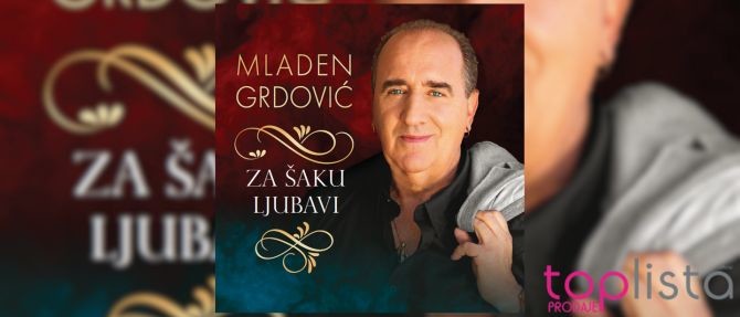 Mladen Grdović zasjeo na vrh Top-liste prodaje