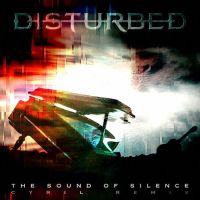 Disturbed – The Sound Of Silence (Cyril Remix)