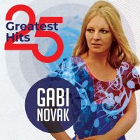 Gabi Novak – 25 Greatest Hits