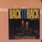 Duke Ellington & Johnny Hodges – Back To Back