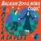 Balkan Zoo Feat. Nina Ćorić – Muzika Za Ples