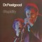 Dr. Feelgood – Stupidity