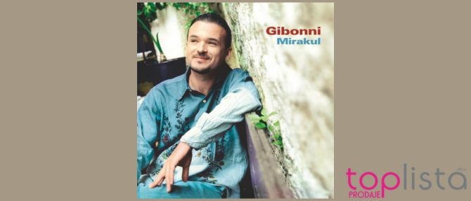Gibonni s pločom “Mirakul” drugi tjedan na vrhu Top-liste prodaje