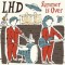 LHD – Summer Is Over