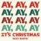 Ricky Martin – Ay, Ay, Ay It’s Christmas