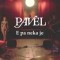 Pavel – E pa neka je