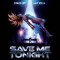 Jennifer Lopez & David Guetta – Save Me Tonight
