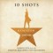 Lin–Manuel Miranda – Hamilton: 10 Shots (Highlights From The Original Broadway Cast Recording)
