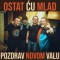 Pozdrav Novom Valu – Ostat ću mlad