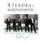 4 Tenora i Martin Kosovec – Rekla je