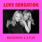 Madonna & Kylie Minogue – Love Sensation