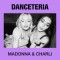Madonna & Charli – Danceteria Afterhours